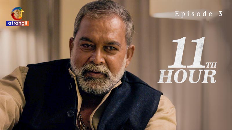 11th Hour | Season 01 | Episode 03